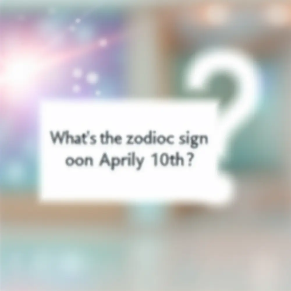 Qual o Signo de Quem Nasceu em 10 de Abril?